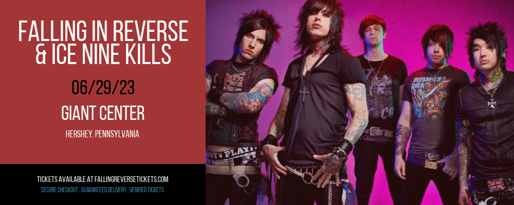 Falling in Reverse & Ice Nine Kills at Falling in Reverse Concert Tickets