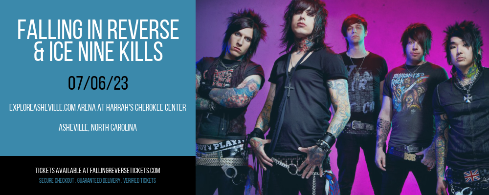 Falling in Reverse & Ice Nine Kills at Falling in Reverse Concert Tickets